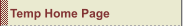 Temp Home Page