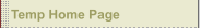 Temp Home Page